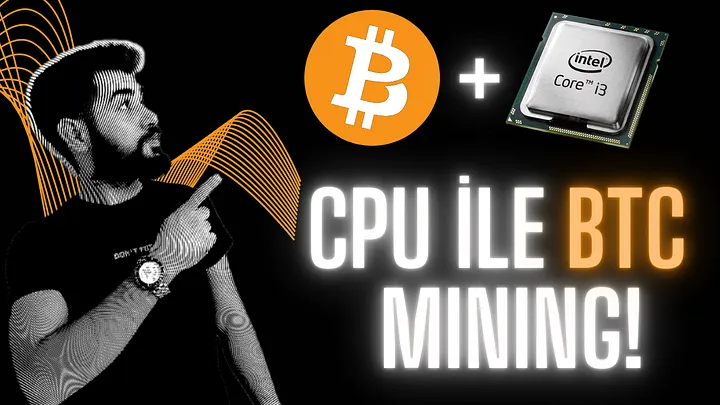 CPU ile Bitcoin Madenciliği: Yeni Başlayanlar İçin Kapsamlı Rehber